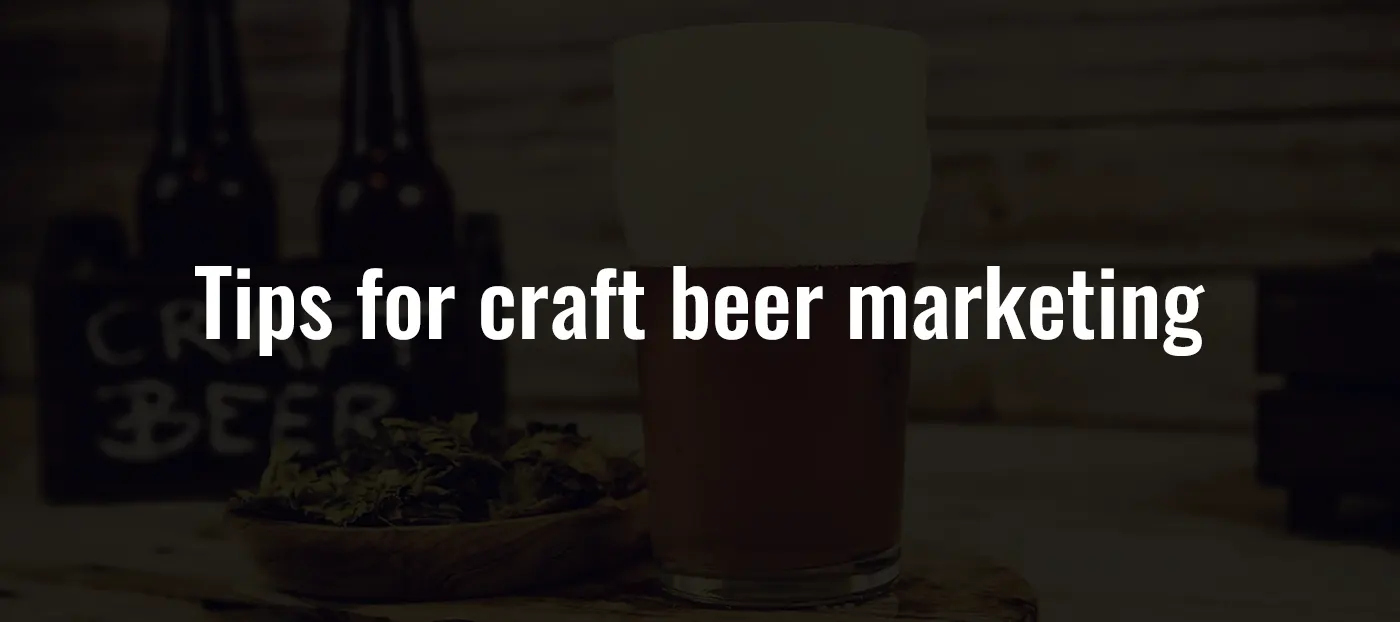 Suggerimenti per il marketing della birra artigianale