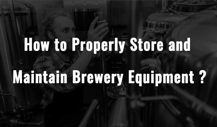 Brewing beer is a complex process that requires a lot of specialized equipment. From brewing kettles to fermenters and bottling machines, breweries have a lot of equipment to maintain. Proper storage and maintenance of this equipment are critical to the success of any brewery. In this article, we'll discuss some best practices for storing and maintaining brewery equipment.
